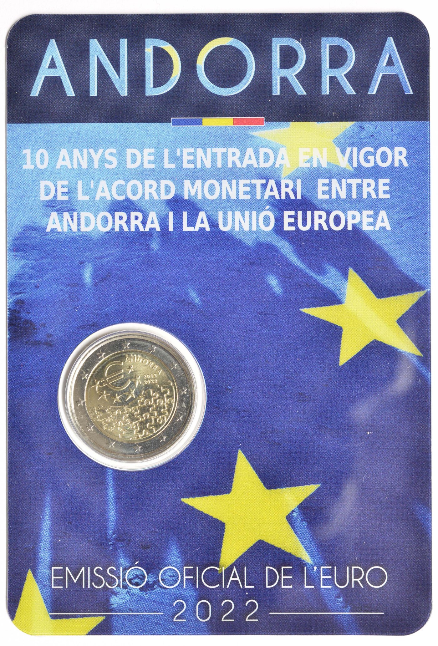 Andorra 2022 10. Jahrestag des Inkrafttretens der Währungsvereinbarung zwischen Andorra und der Europäischen Union – Übersicht