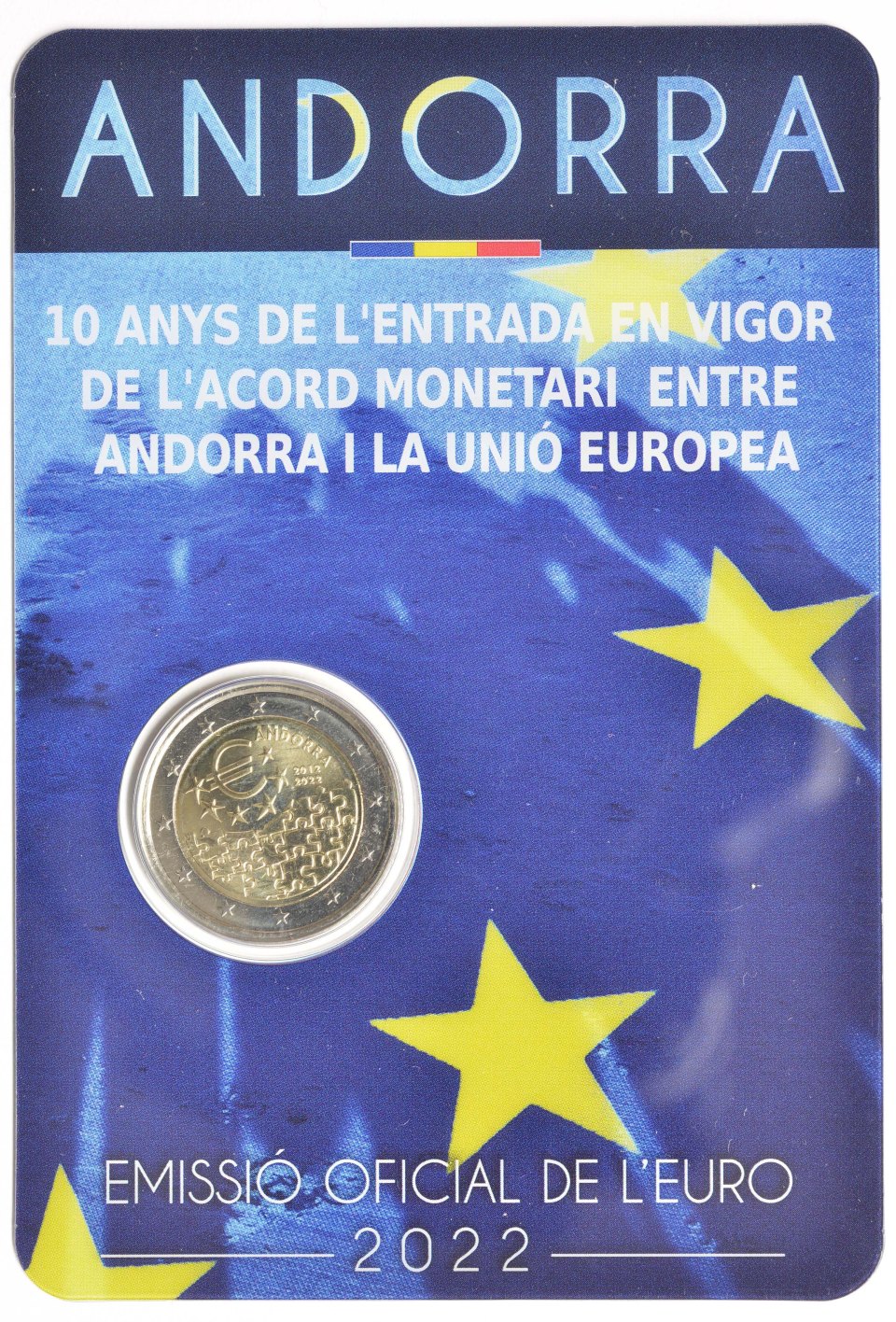 Andorra 2022 10. Jahrestag des Inkrafttretens der Währungsvereinbarung zwischen Andorra und der Europäischen Union – Übersicht